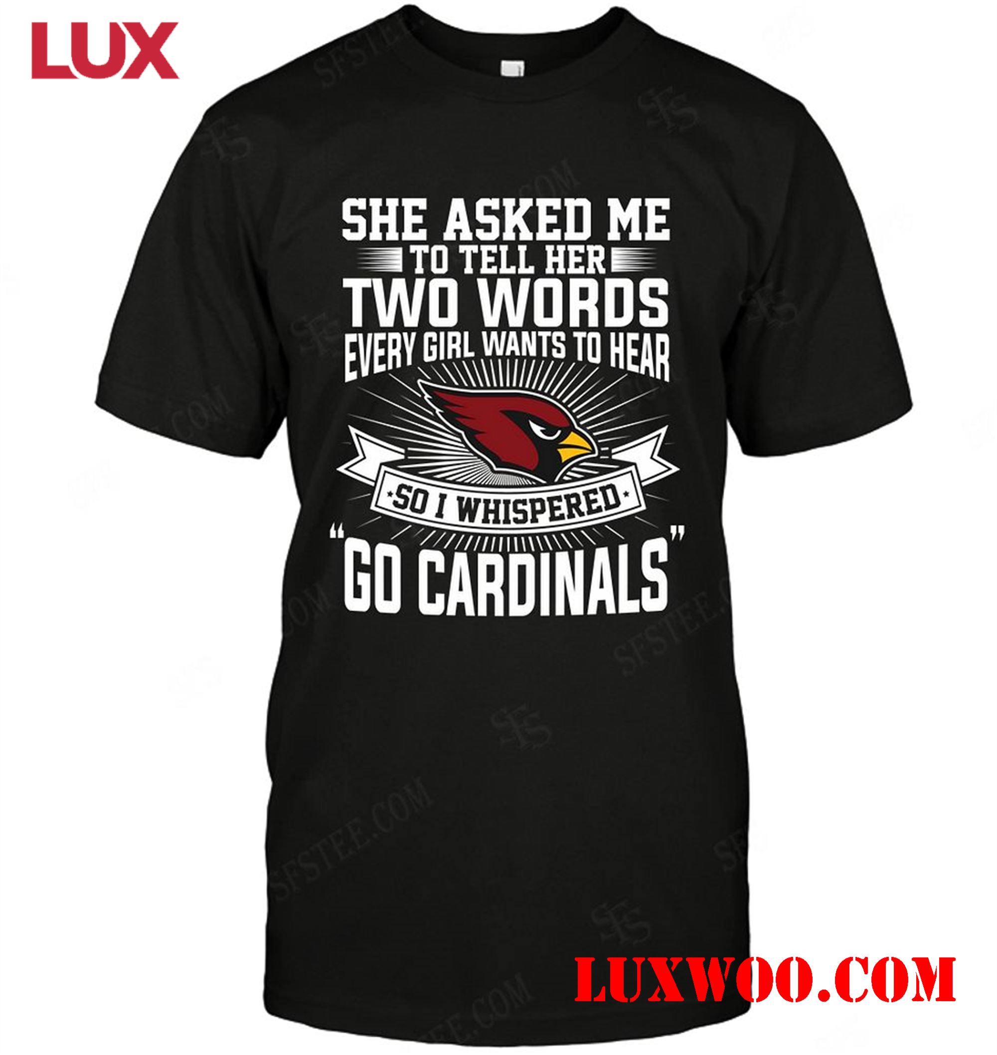 Nfl Arizona Cardinals She Asked Me Two Words 