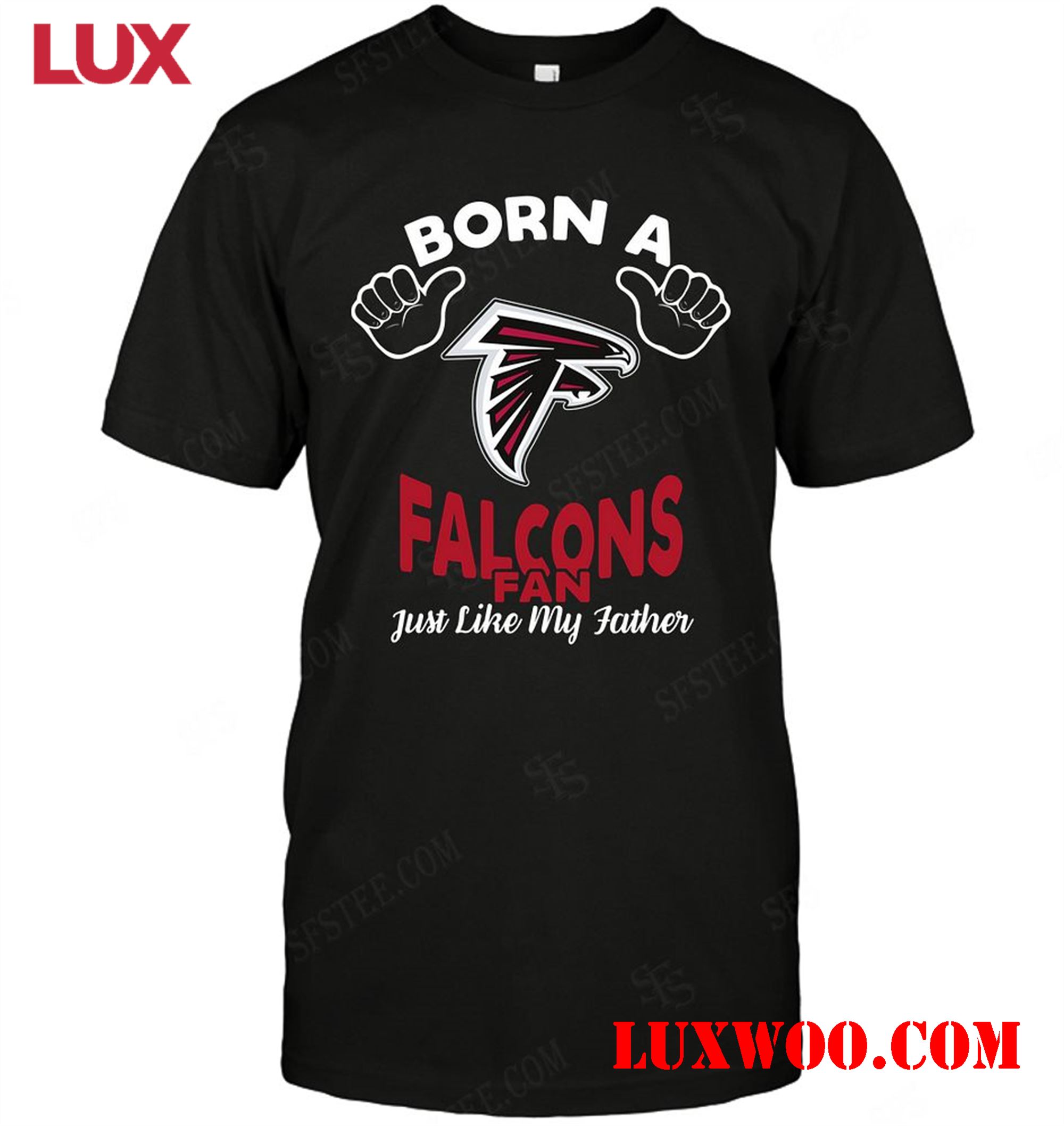 Nfl Atlanta Falcons Born A Fan Just Like My Father 