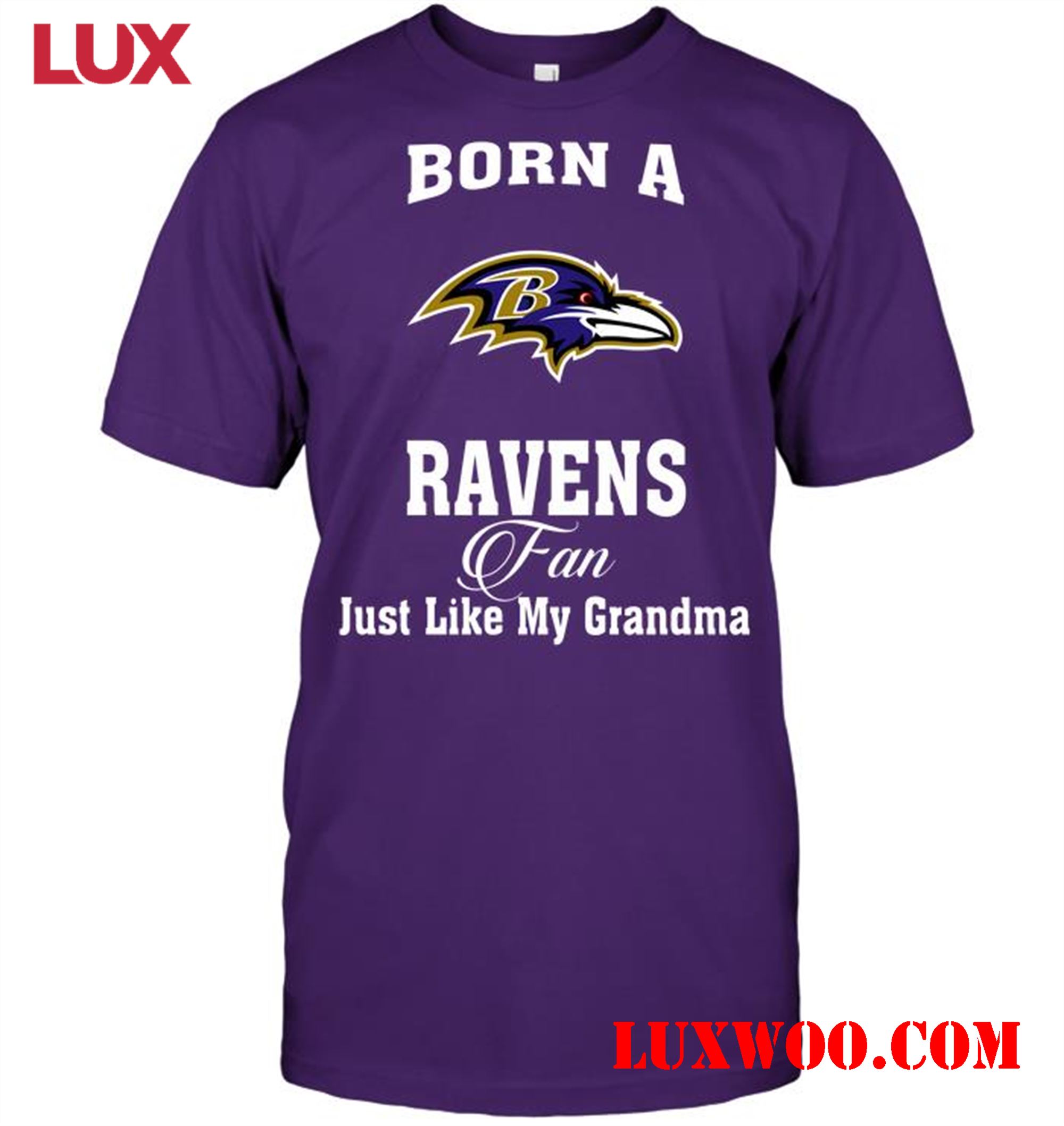 Nfl Baltimore Ravens Born A Ravens Fan Just Like My Grandma 