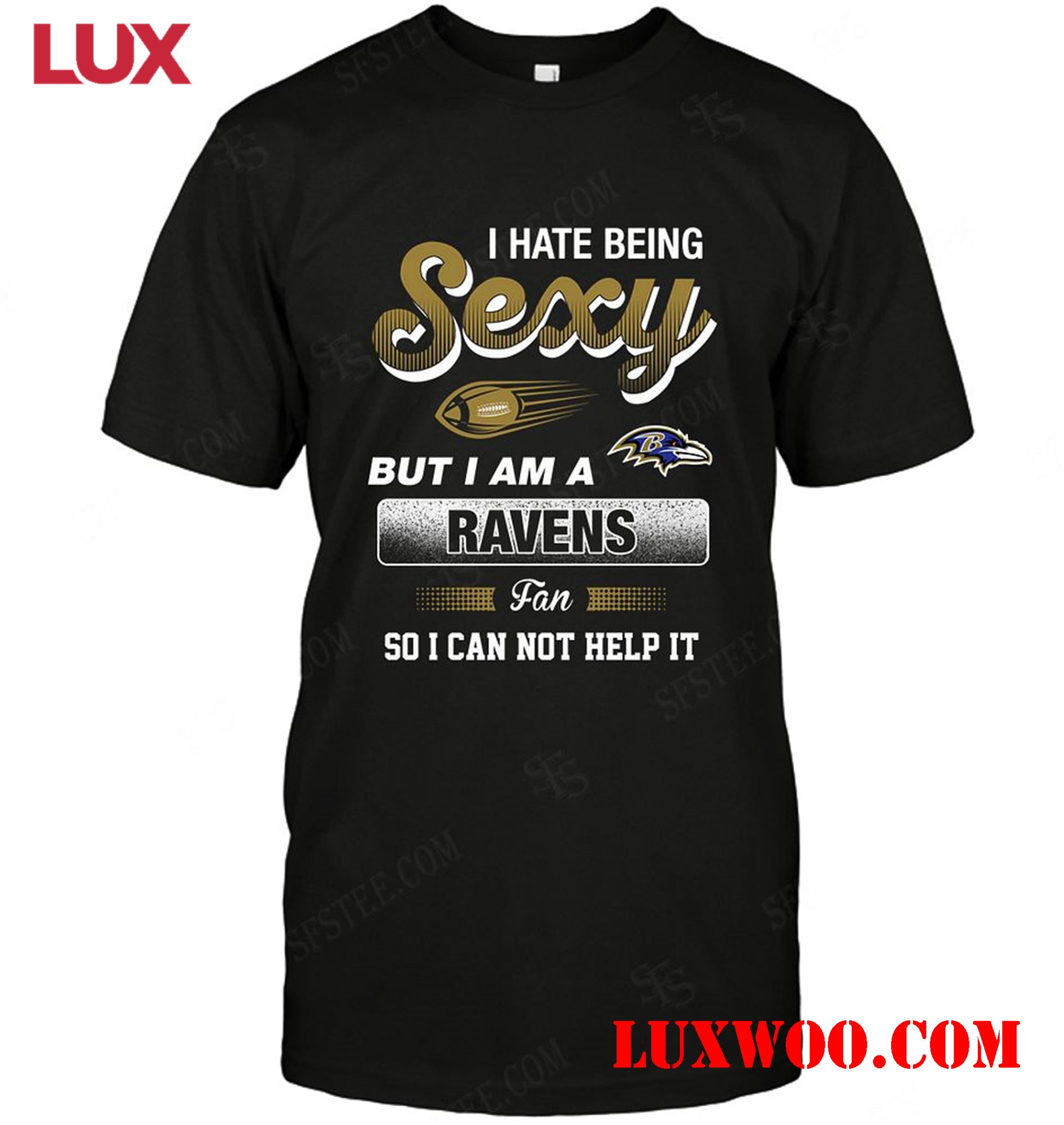 Nfl Baltimore Ravens I Hate Being Sexy 