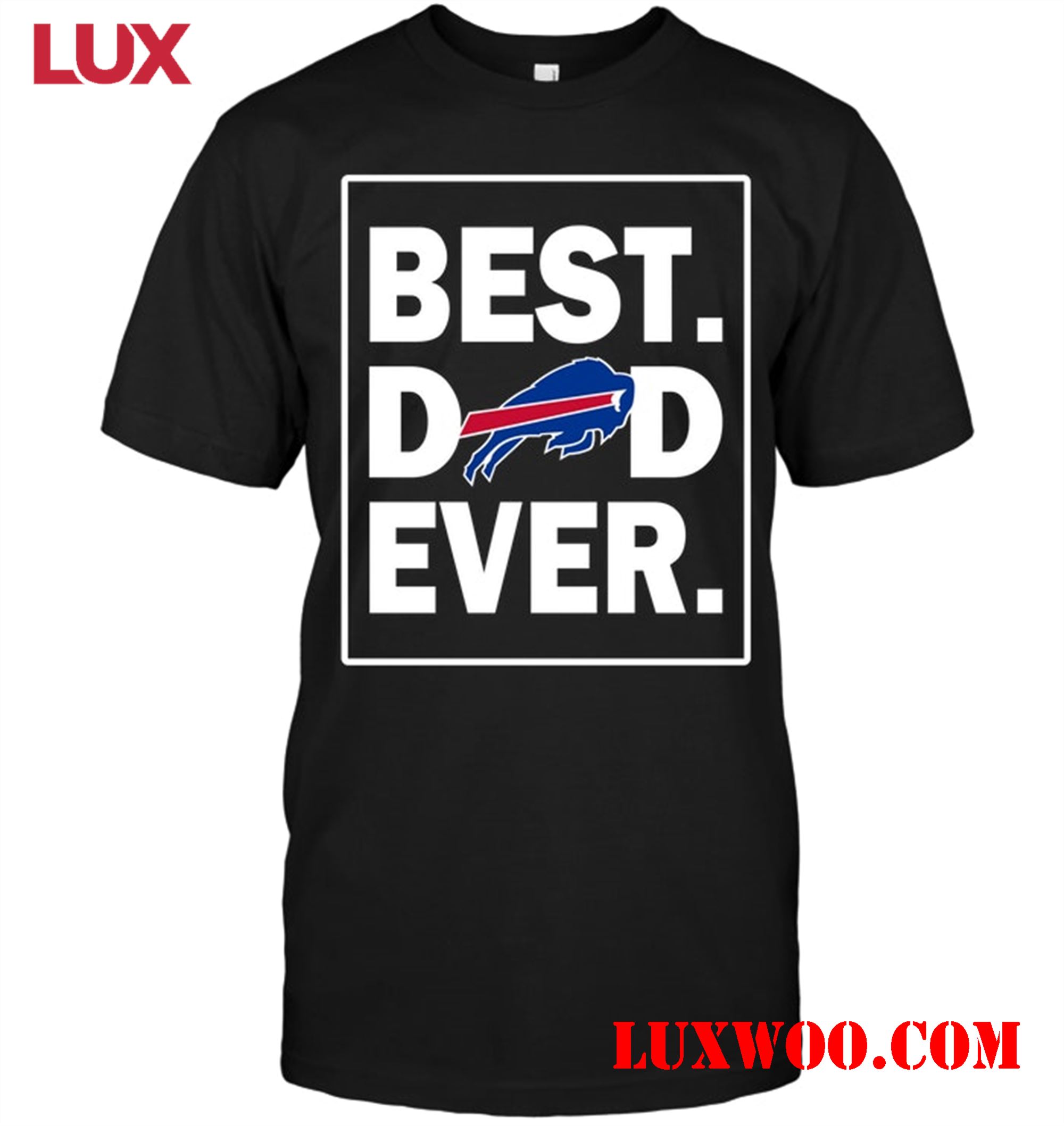 Nfl Buffalo Bills Best Dad Ever – Fathers Day 