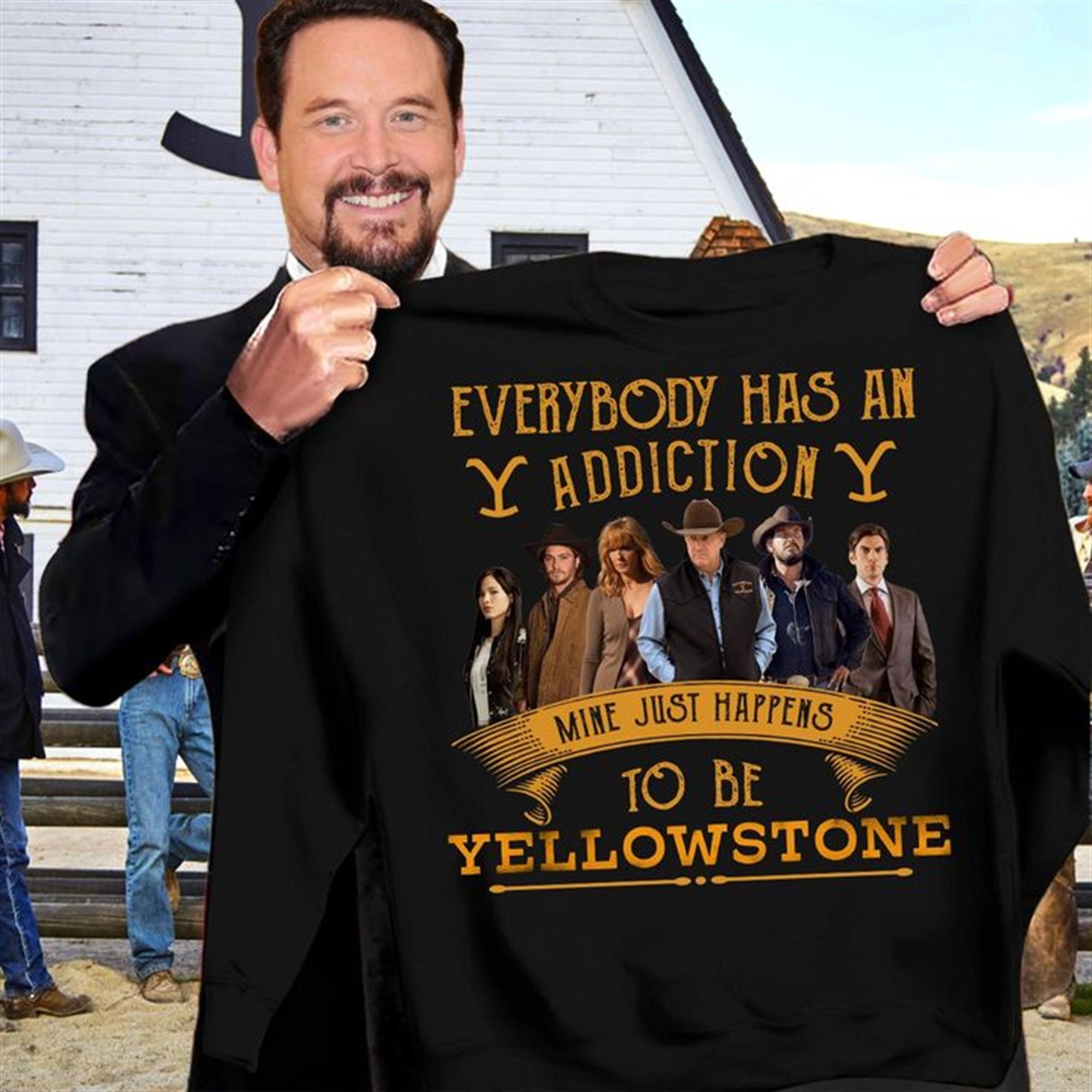 Best Everybody Has An Addiction Mine Just Happens O Be Yellowstone Shirt 