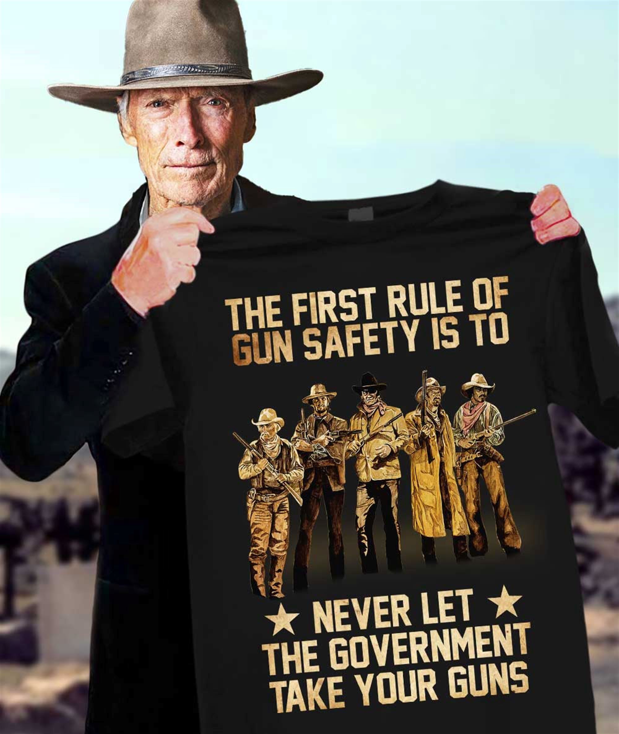 High Quality The First Rule Of Gun Safety Is To Never Let The Government Take Your Guns T-shirt 
