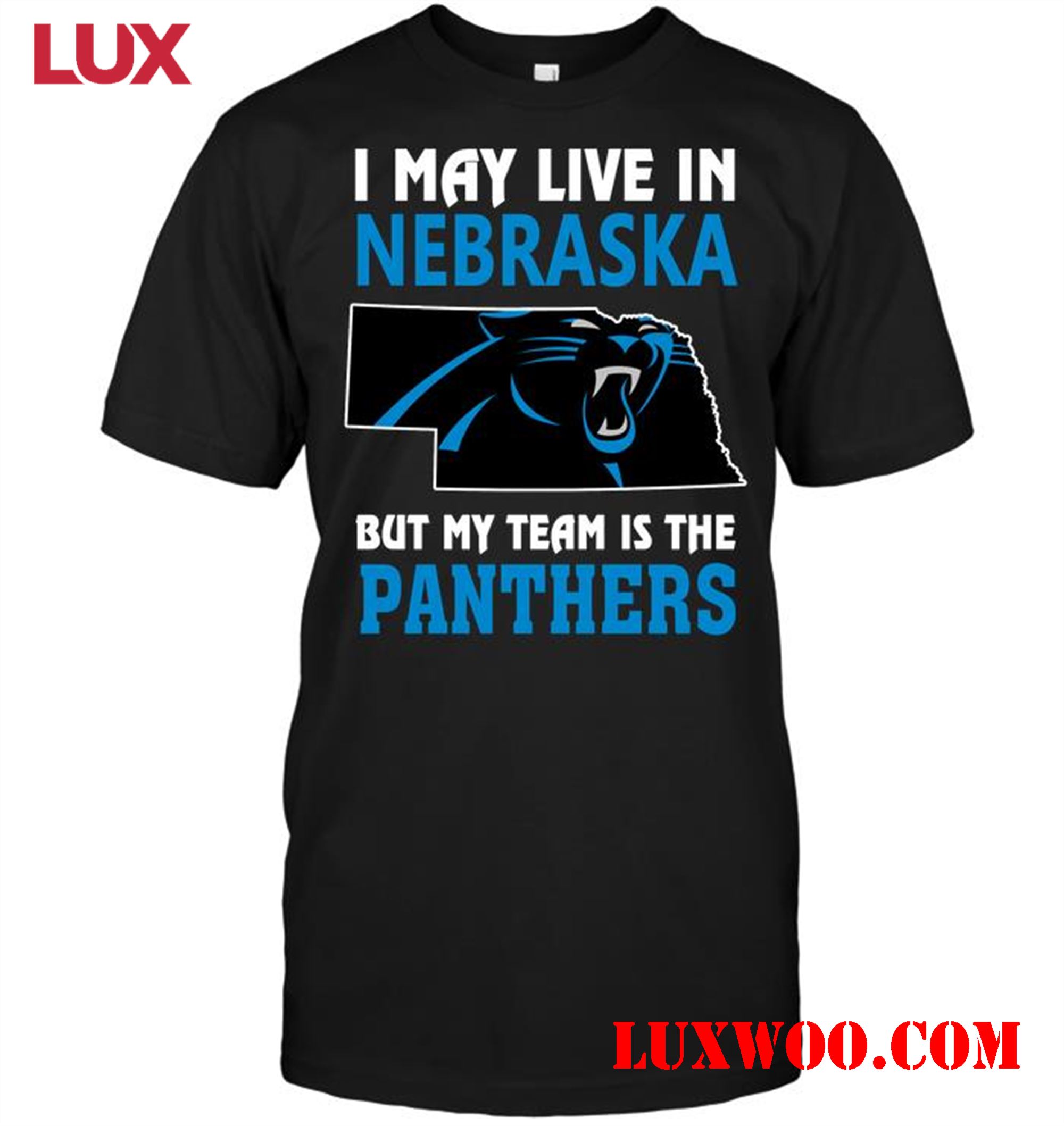 Nfl Carolina Panthers I May Live In Nebraska But My Team Is The Panthers 