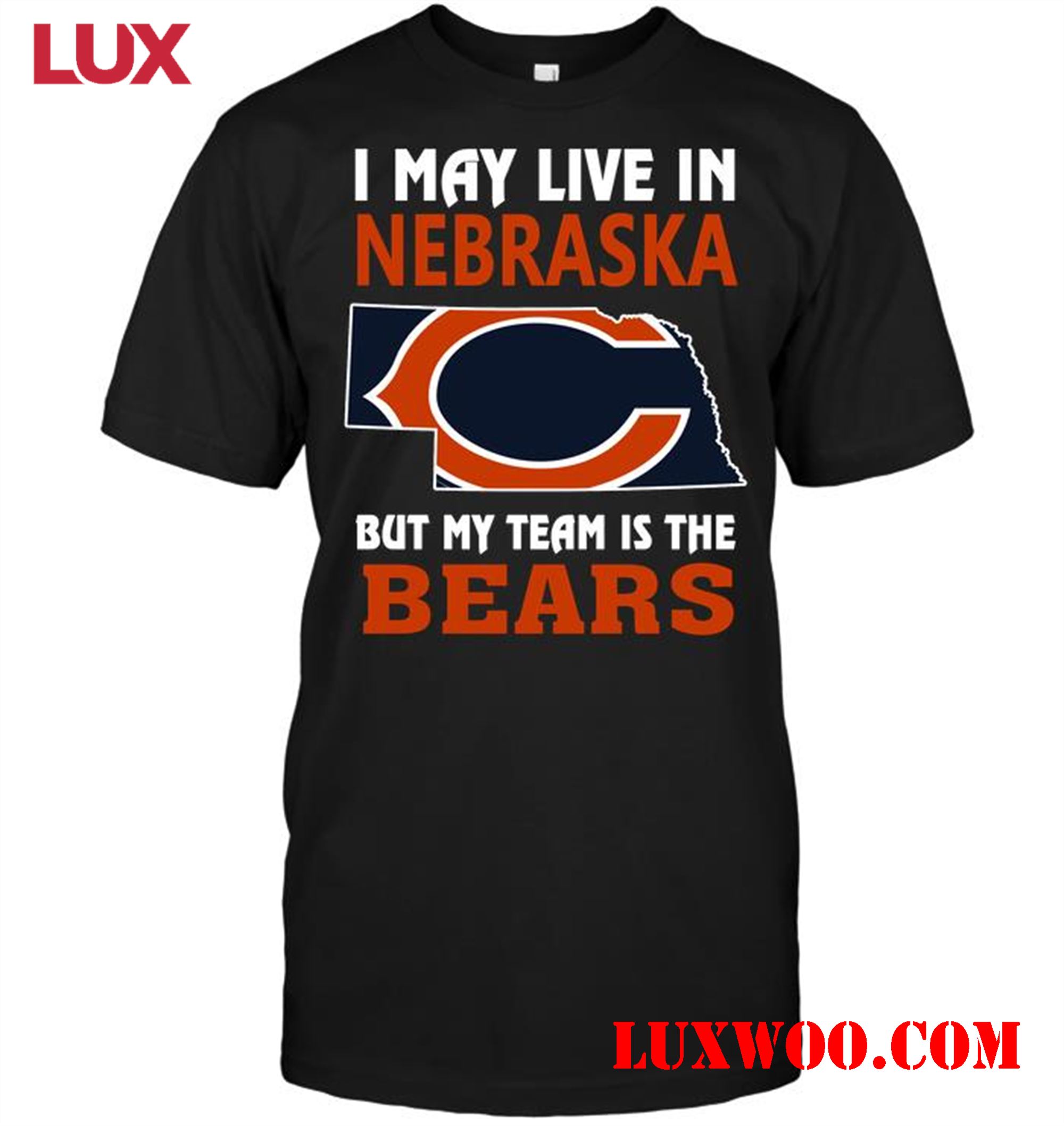 Nfl Chicago Bears I May Live In Nebraska But My Team Is The Bears 