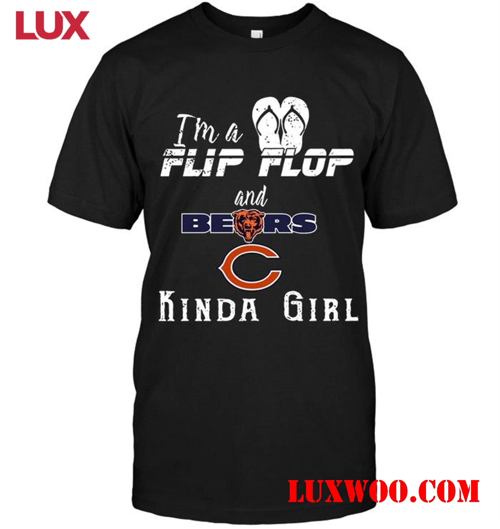 Nfl Chicago Bears Im A Flip Flop And Chicago Bears Kinda Girl Shirt 