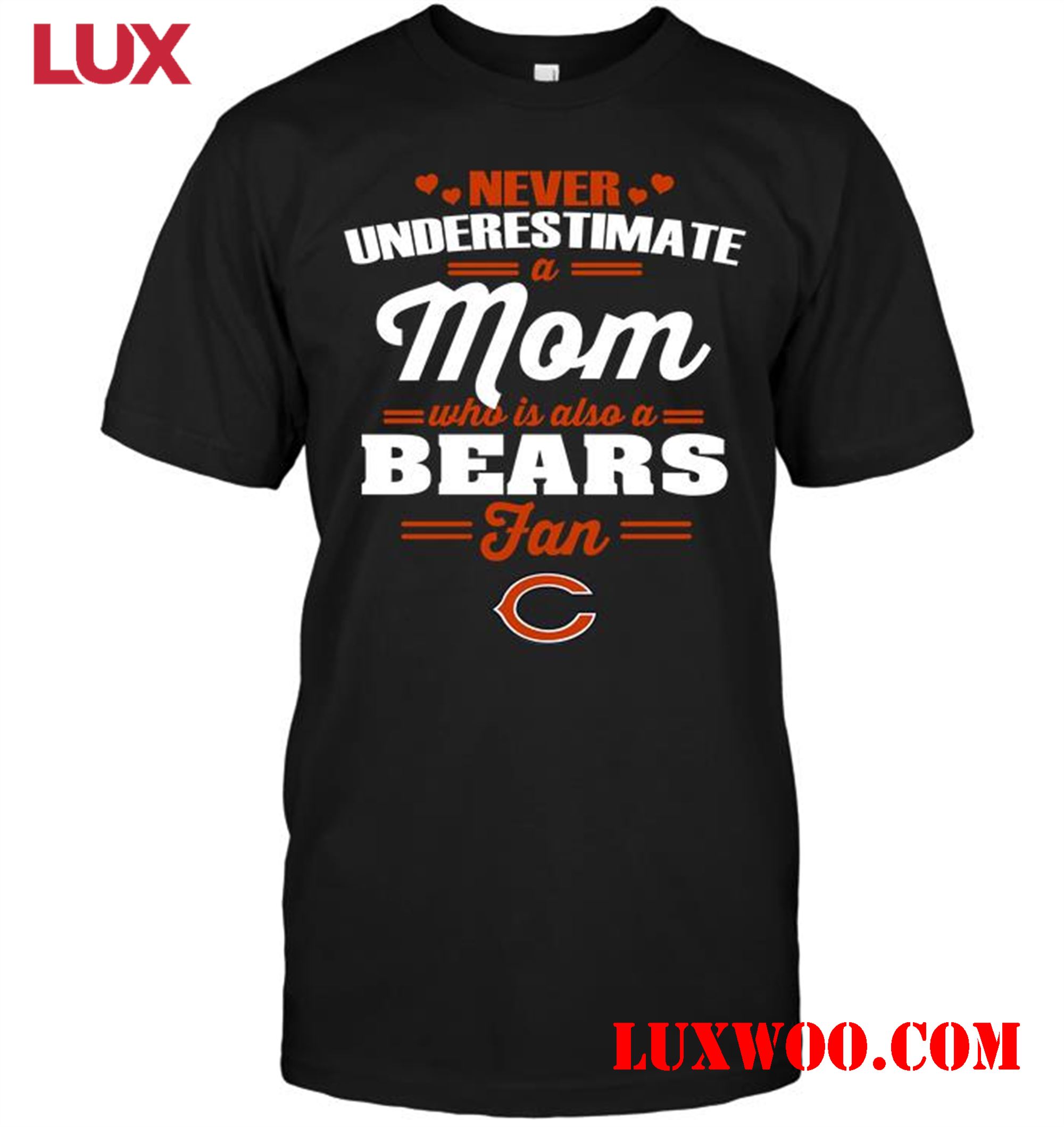 Nfl Chicago Bears Never Underestimate A Mom Who Is Also A Chicago Bears Fan 