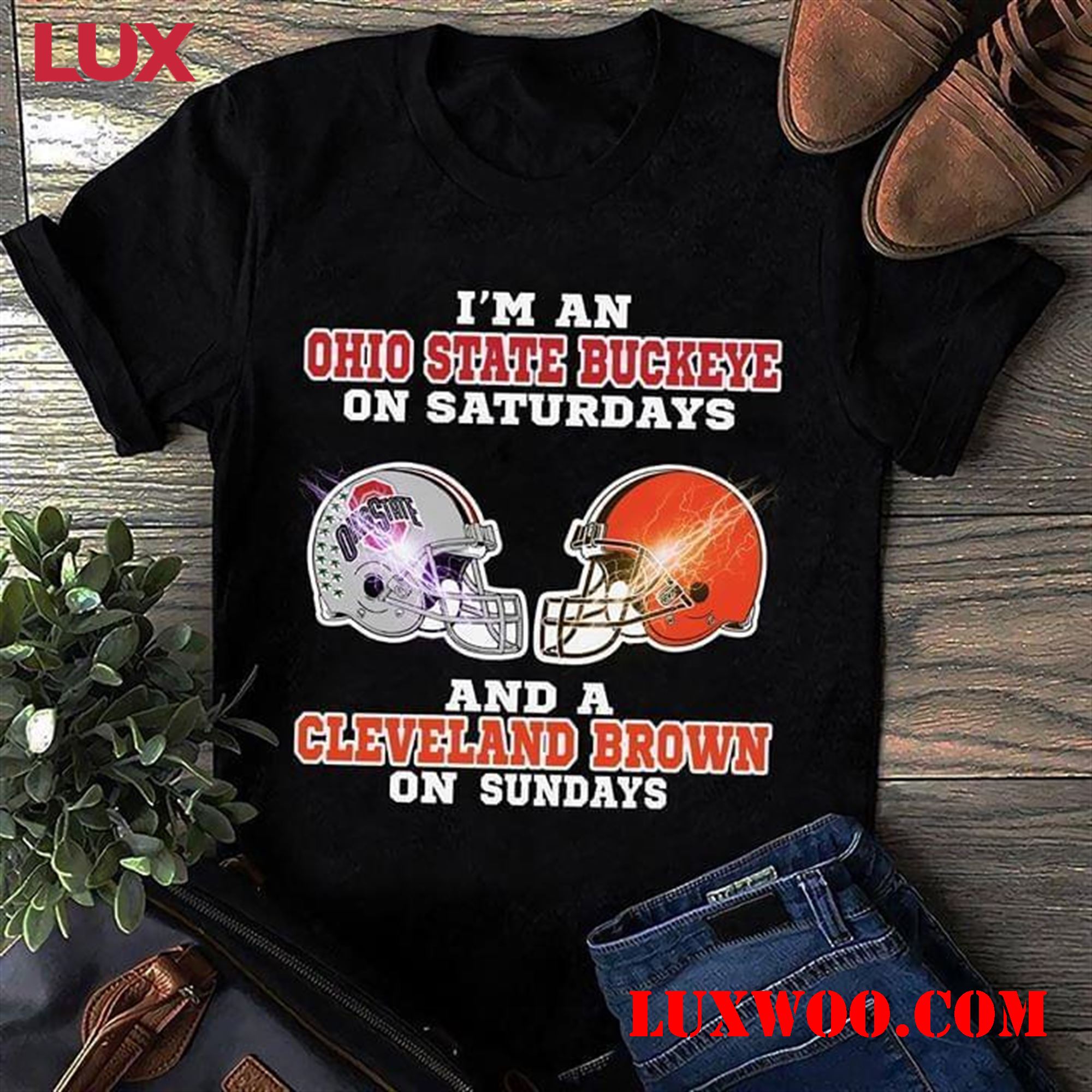 Nfl Cleveland Browns Im A Ohio State Buckeyes On Saturdays And Cleveland Browns On Sundays T Shirt 