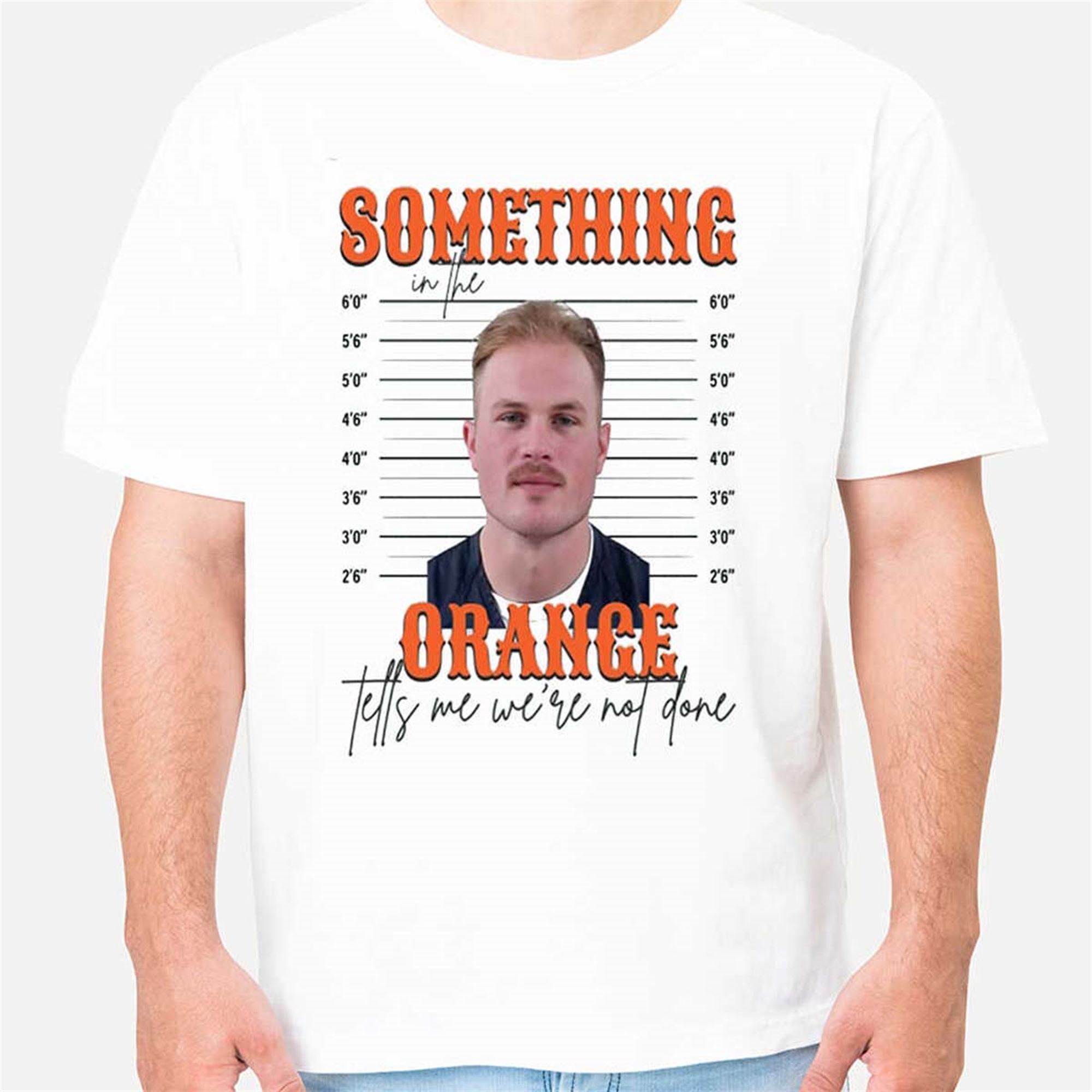 Zach Bryan Mugshot Shirt Orange Statement - We're Not Done - Exclusive Design