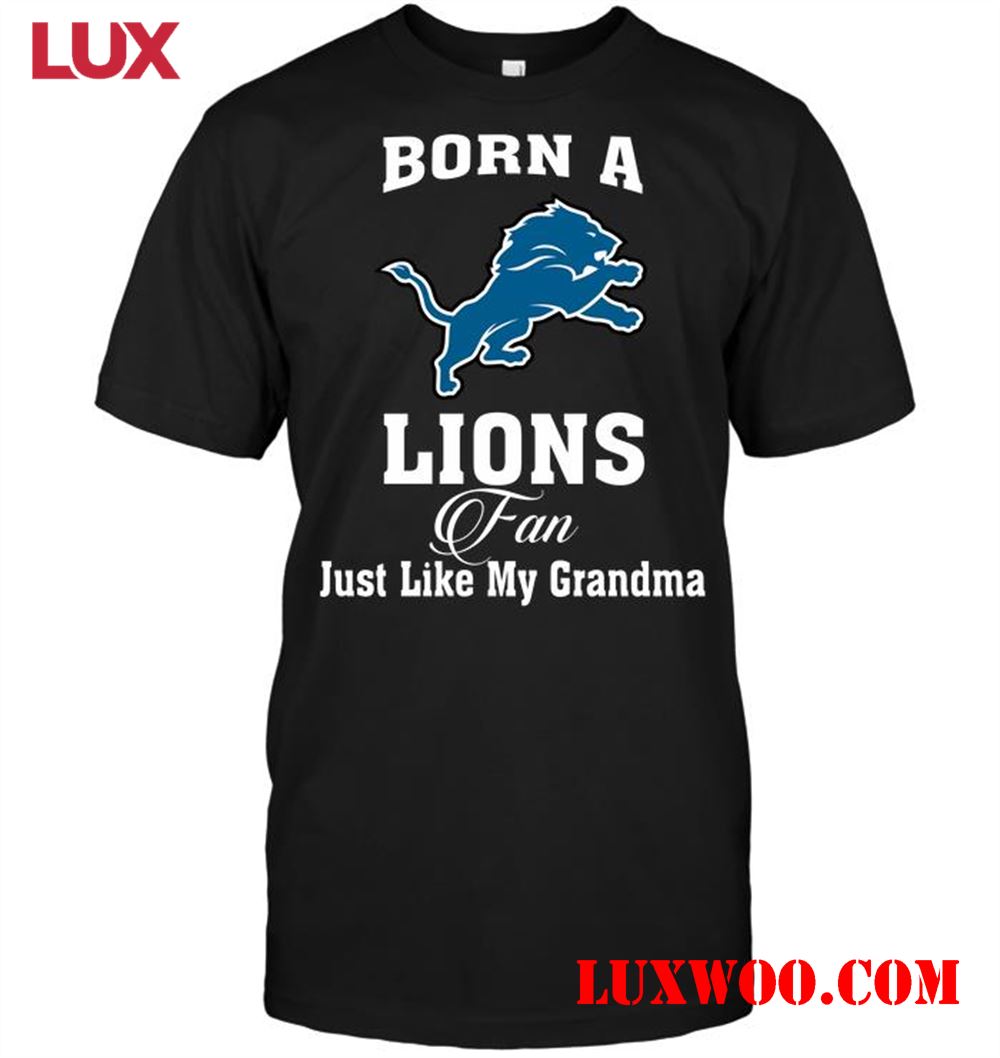 Nfl Detroit Lions Born A Lions Fan Just Like My Grandma 