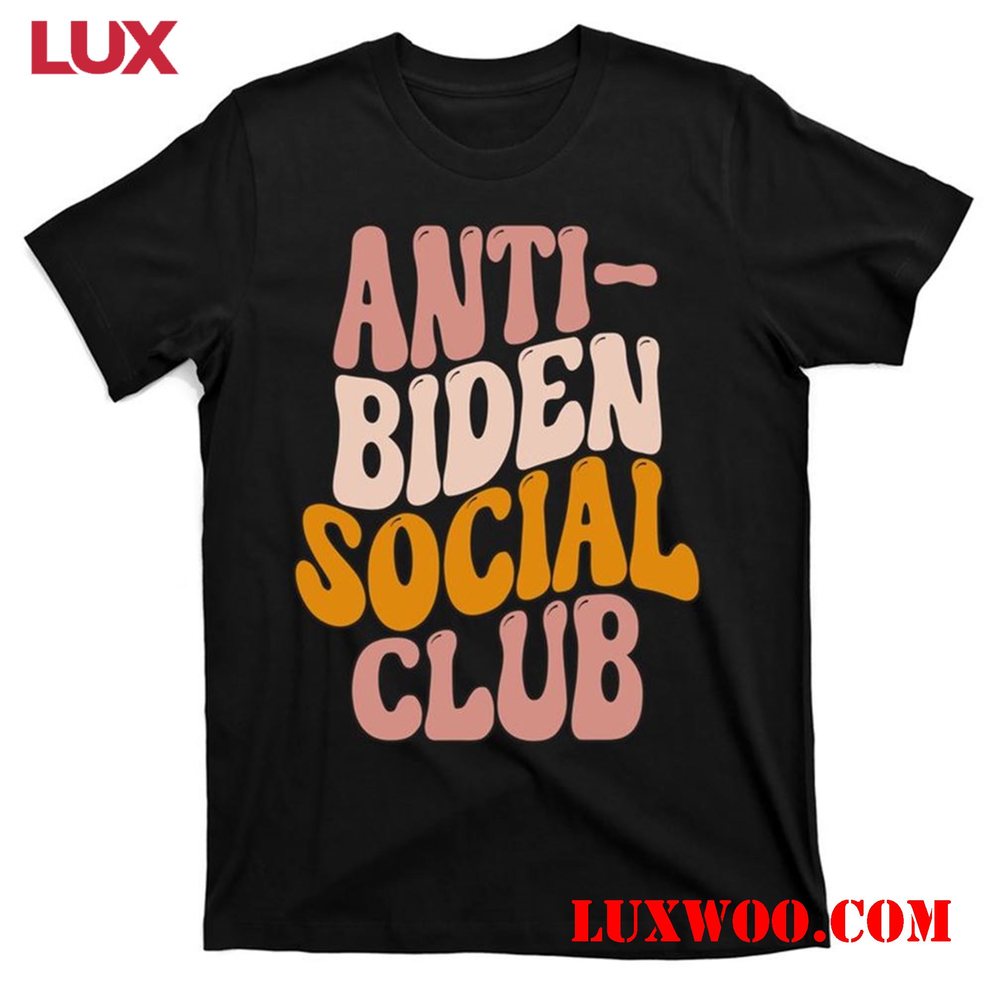 Anti Biden Social Club Retro Shirt Make A Statement With A Vintage Tee 