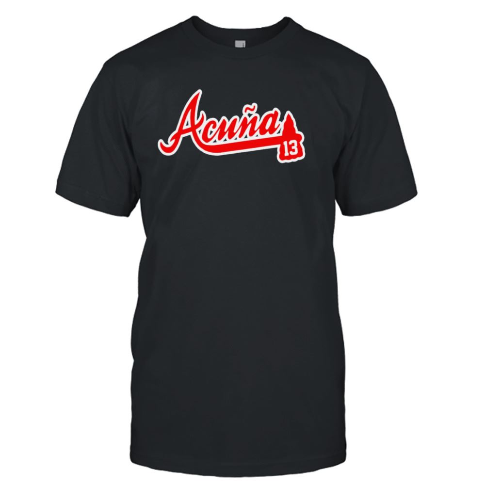 Best Acuna Jr 13 Atlanta Braves Shirt 