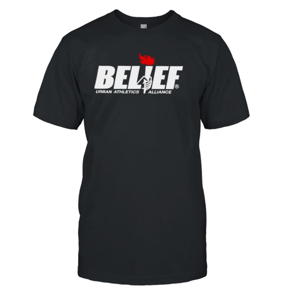 Awesome Belief Urban Athletics Alliance Shirt 