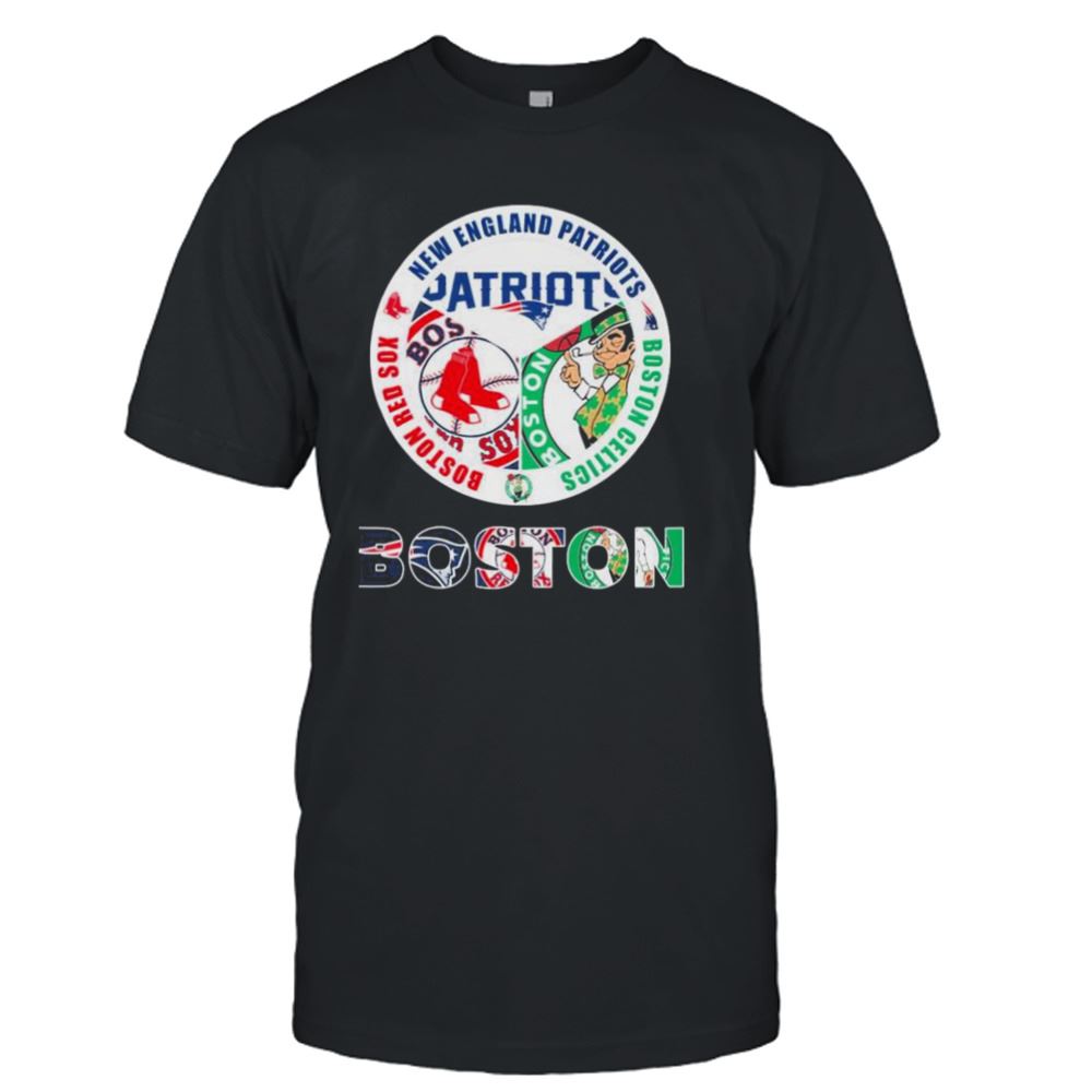 Gifts Boston New England Patriots Boston Red Sox Boston Celtics Shirt 