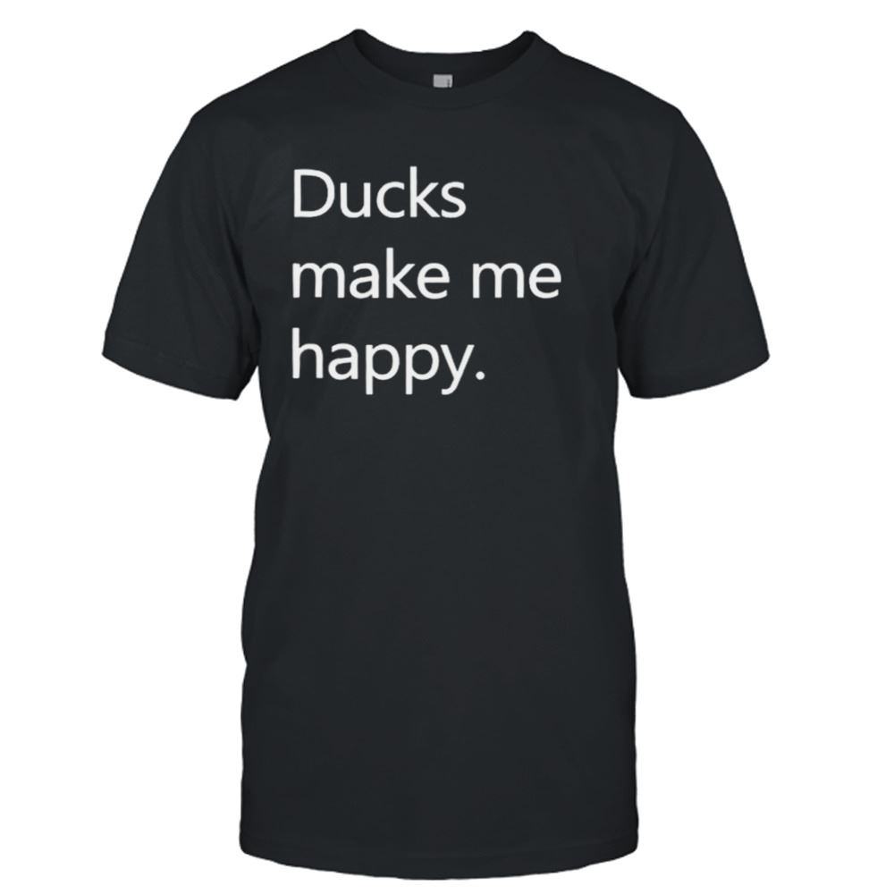 Special Ducks Make Me Happy Howie Mande Shirt 