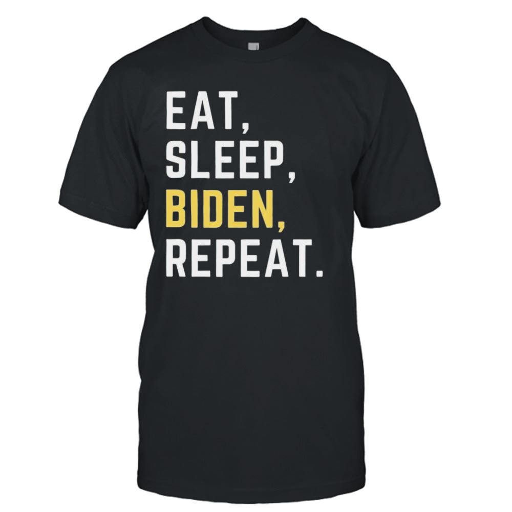 Limited Editon Eat Sleep Biden Repeat 2023 Shirt 