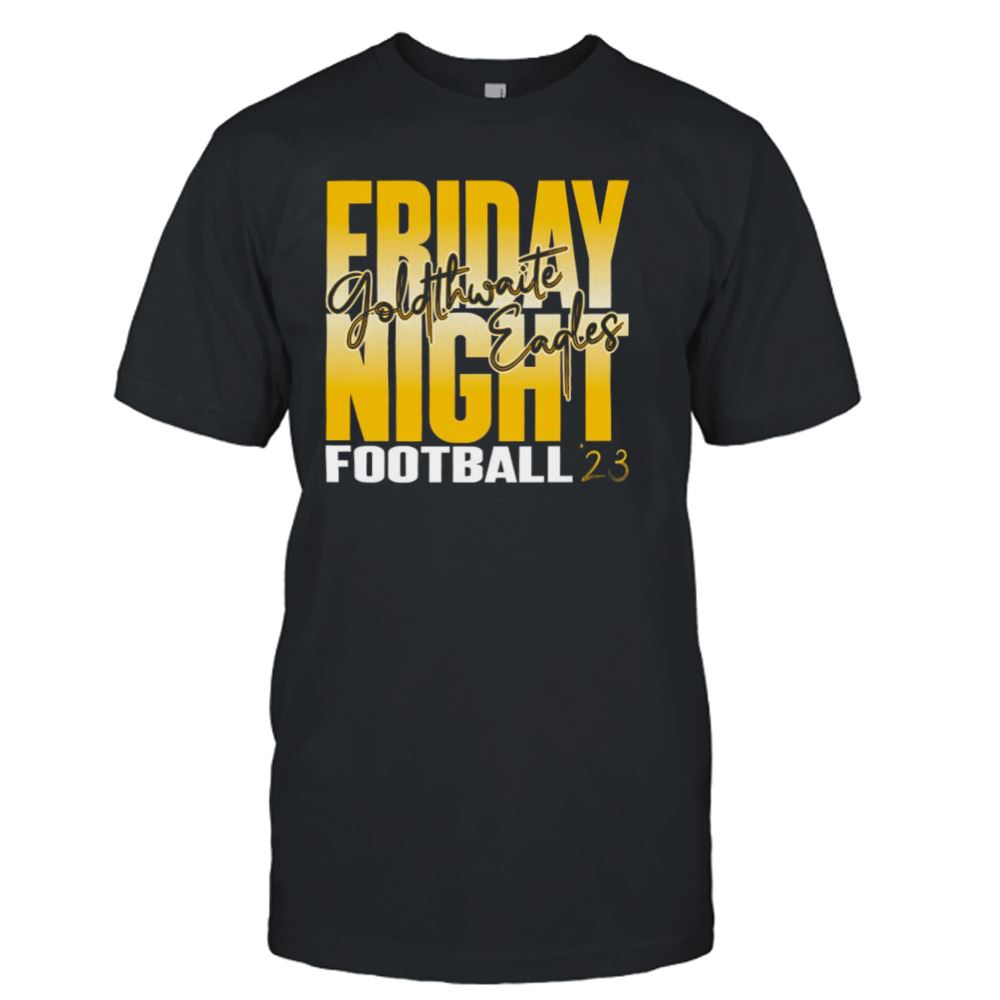 High Quality Friday Night Goldthwaite Eagles Football Logo 2023 Shirt 