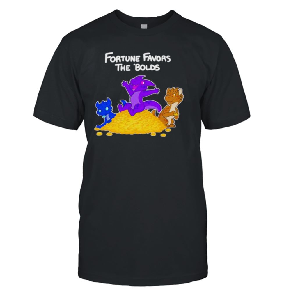 Attractive Kobold Fortune Favors The Bolds Shirt 