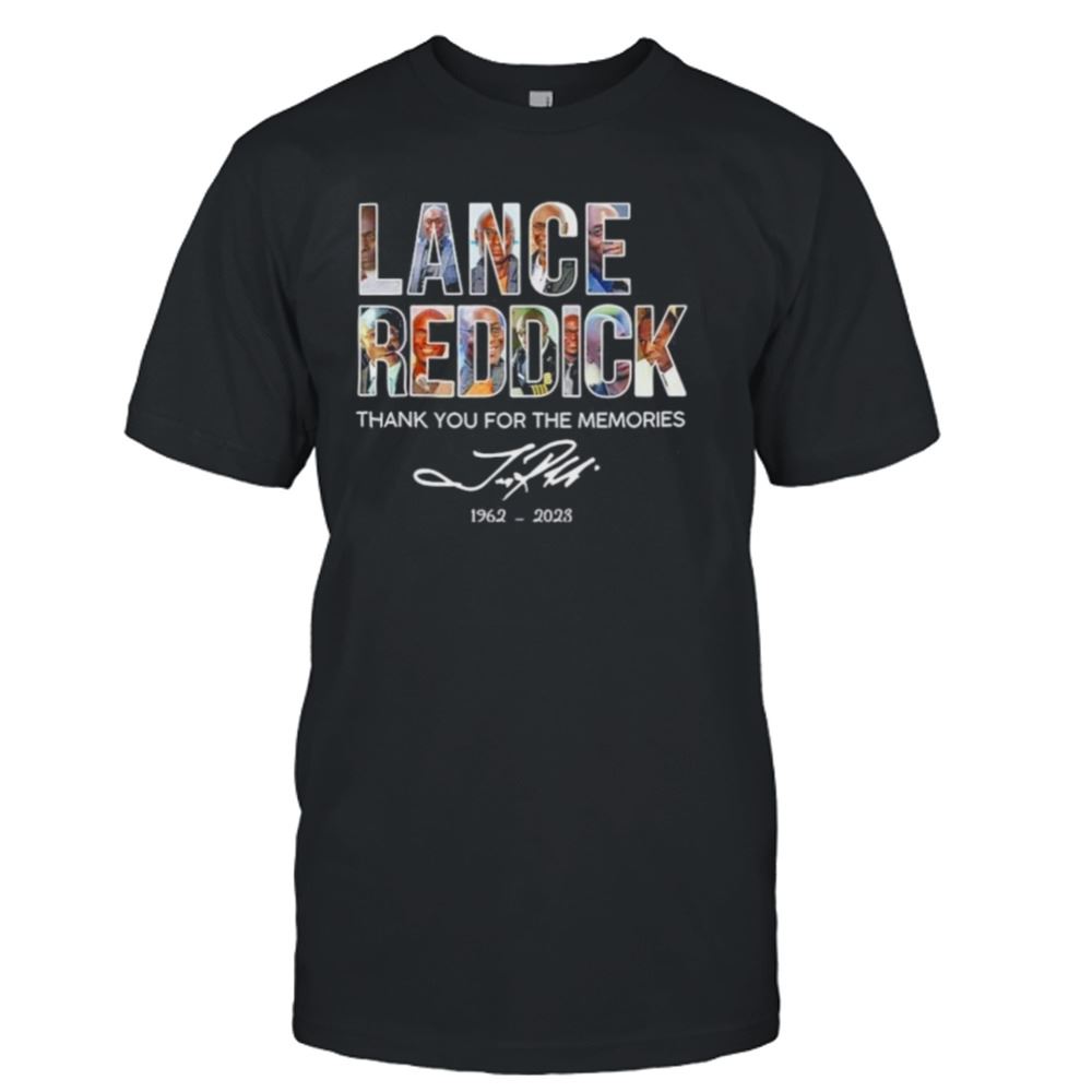Happy Lance Reddick Thank You For The Memories Signatures 1962 2023 Shirt 