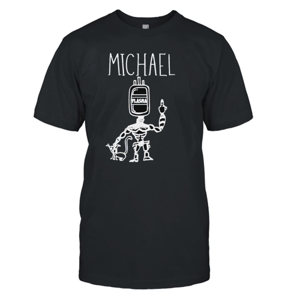 Awesome Michael Plasma Shirt 