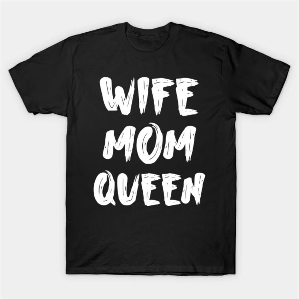 Amazing Mothers Day Gift Wife Mom Boss Best Mothers Day Gift T-shirt 