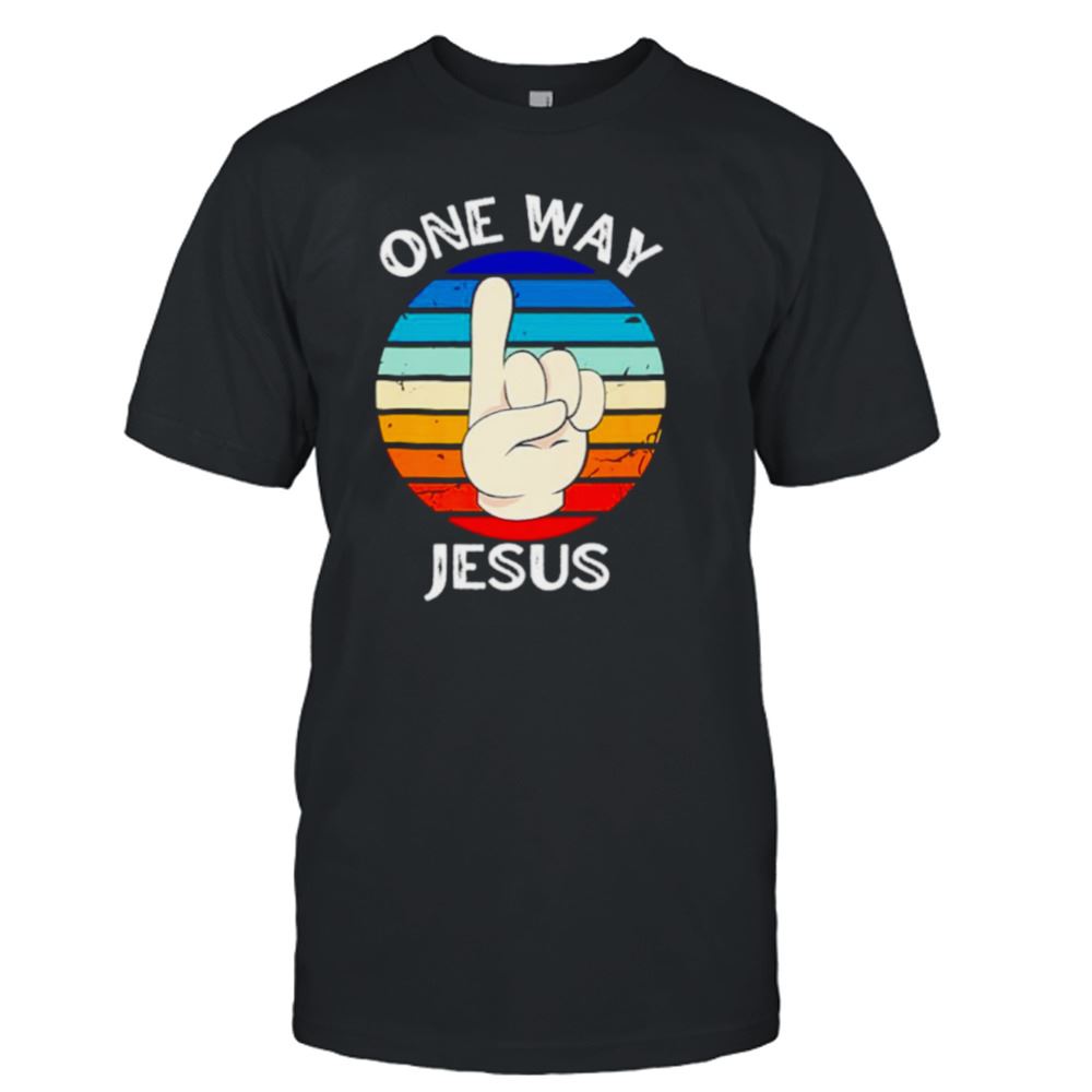 Awesome One Way Jesus People Christian Revolution Finger Up Vintage Shirt 