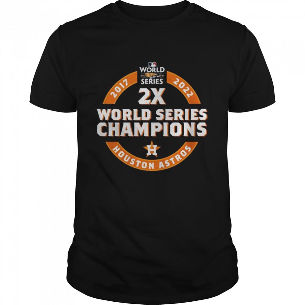 Great 2017 2022 2x World Series Champions Houston Astros Shirt 