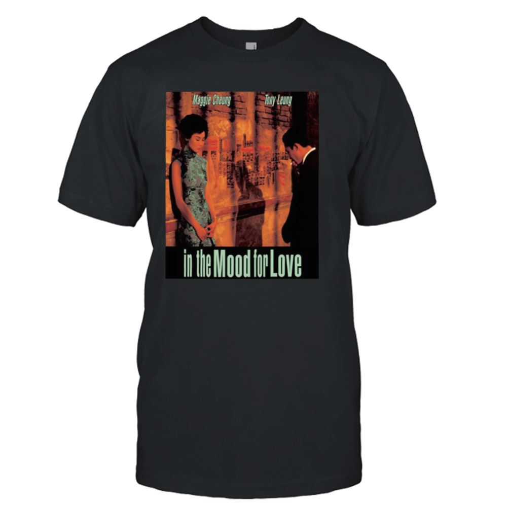 Best An Epic Movie In The Mood For Love 2000 Movie Shirt 