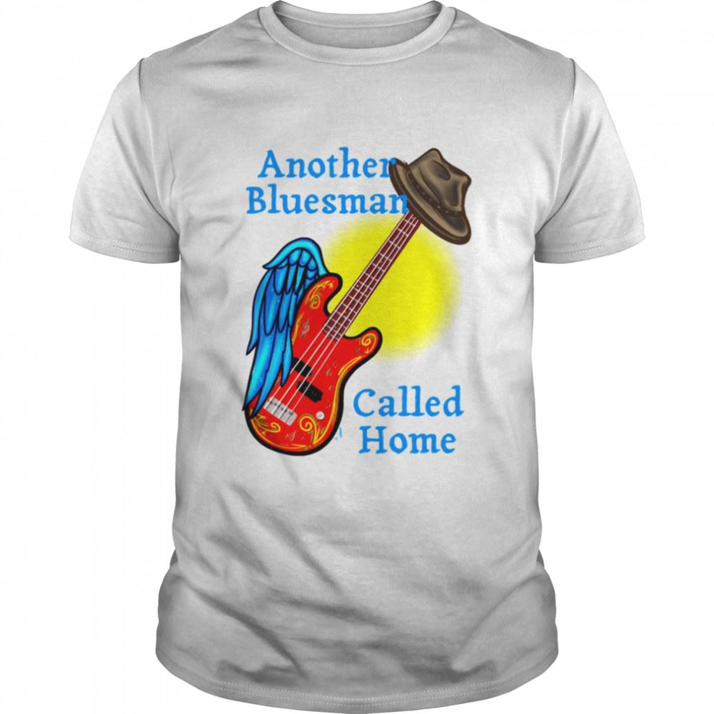 Promotions Another Bluesman Called Home Shirt 