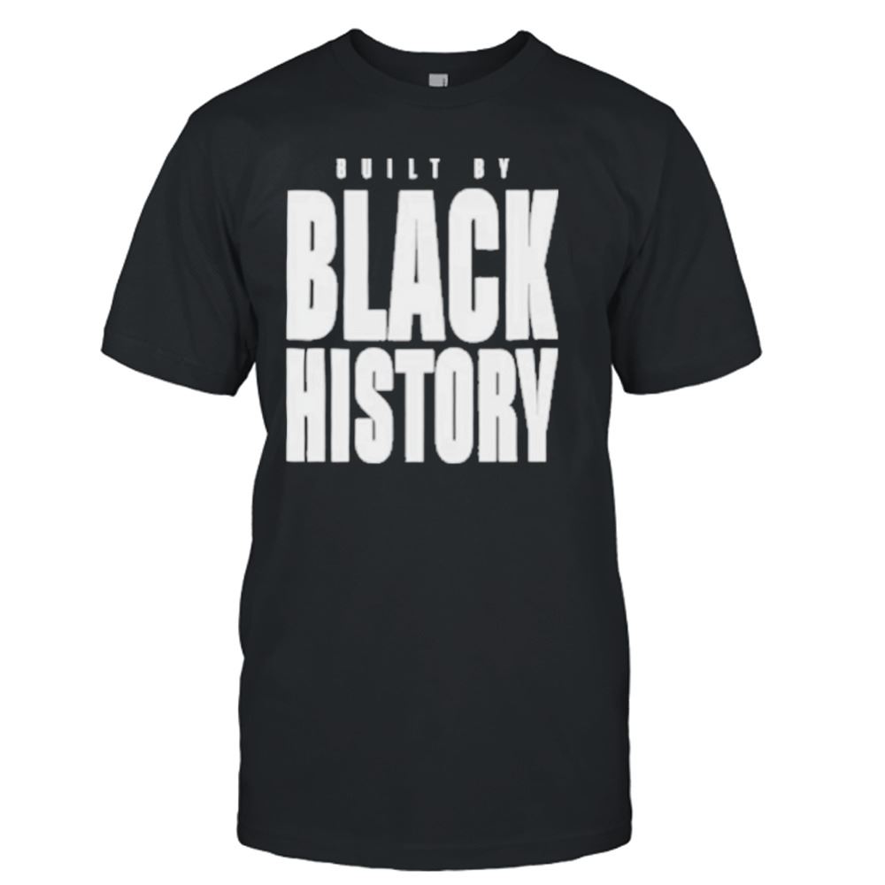 Happy Built By Black History Nba 2023 Shirt - Luxwoo.com
