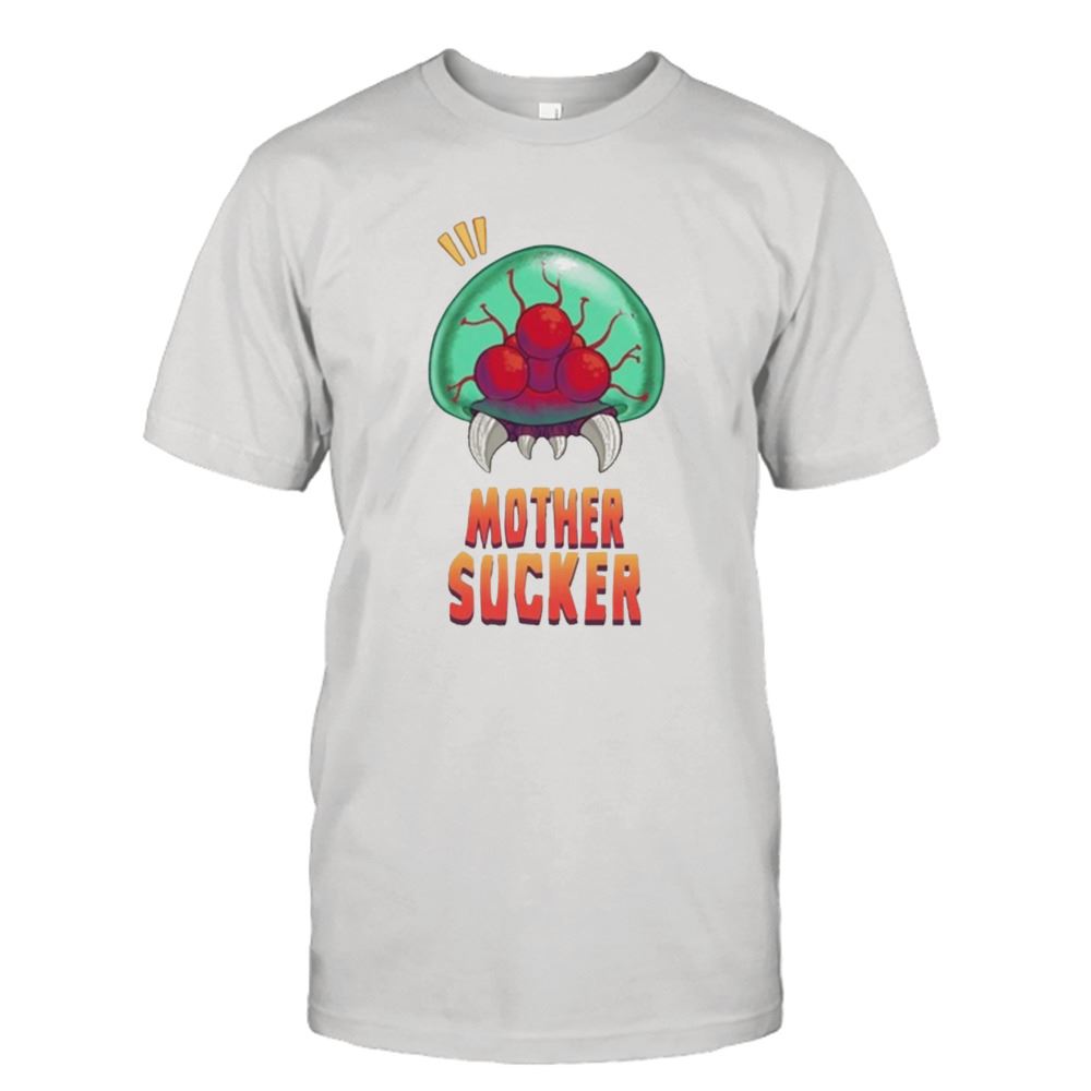 Gifts Mother Sucker Trendy T-shirt 