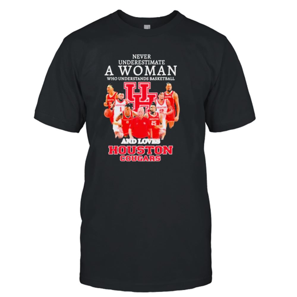 Special Never Underestimate A Woman Who Understand Basketball And Loves Houston Cougars Mens Shirt 