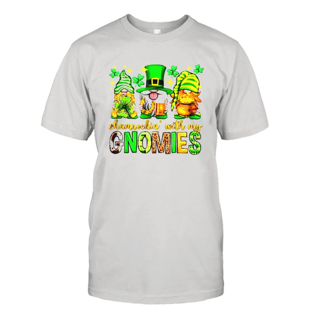 Great Shamrockin With My Gnomies Irish Shirt 