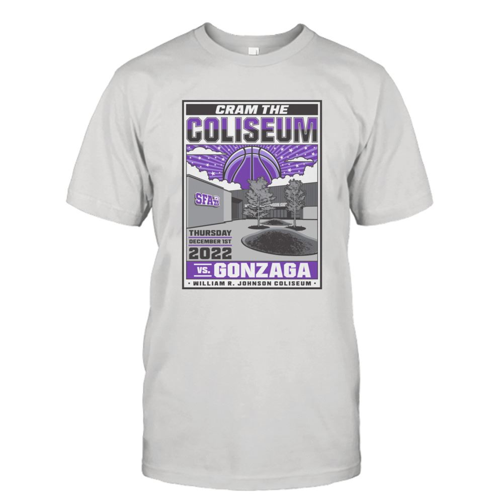 Amazing Stephen F Austin Lumberjacks 2023 Ladyjacks Coliseum Cram T-shirt 