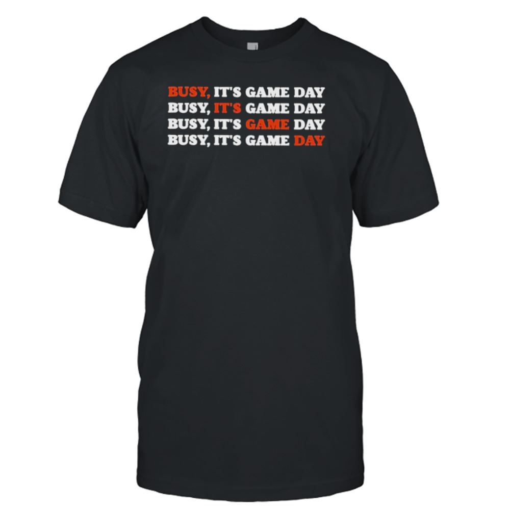 Special Christineee Busy Its Game Day T-shirt 