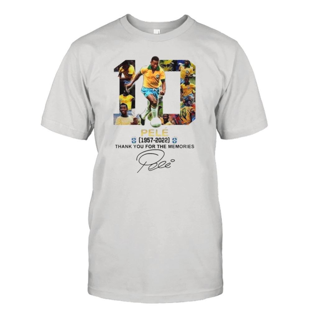 Awesome Rip Pele 1940 2022 Thank You For The Memories My Legend Brazil Football T-shirt 