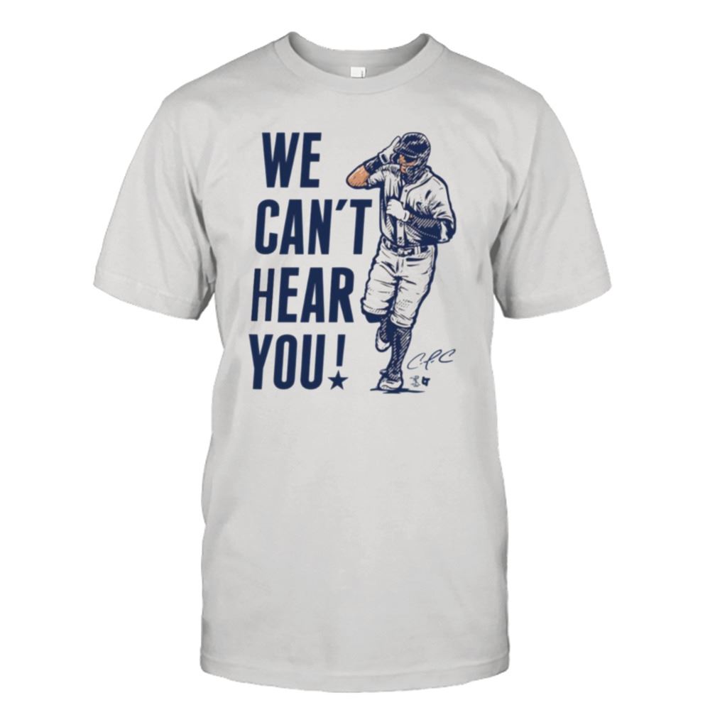 Amazing We Cant Hear You Officially Licensed Carlos Correa Shirt 