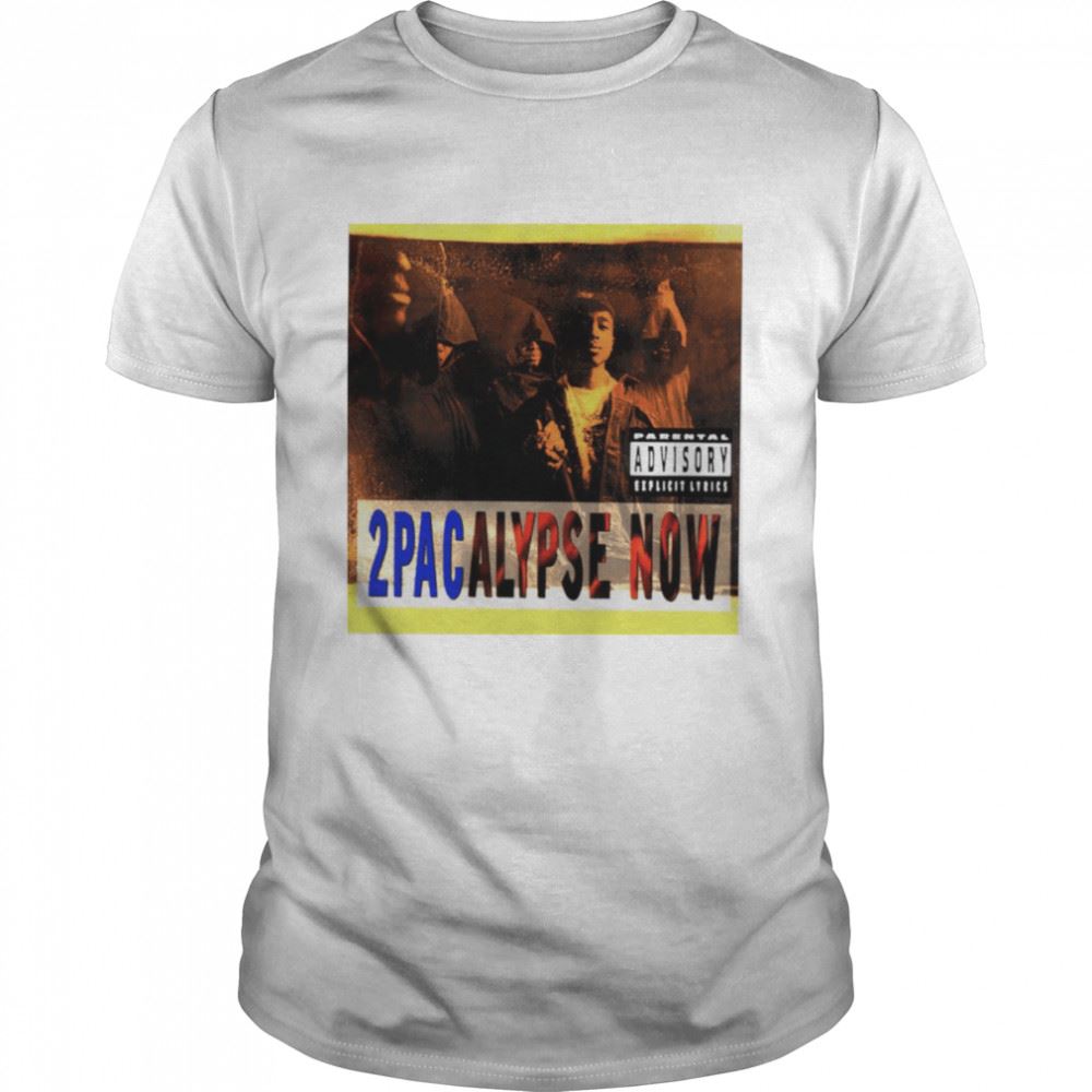 Gifts 2pacalypse Nowl Shirt 