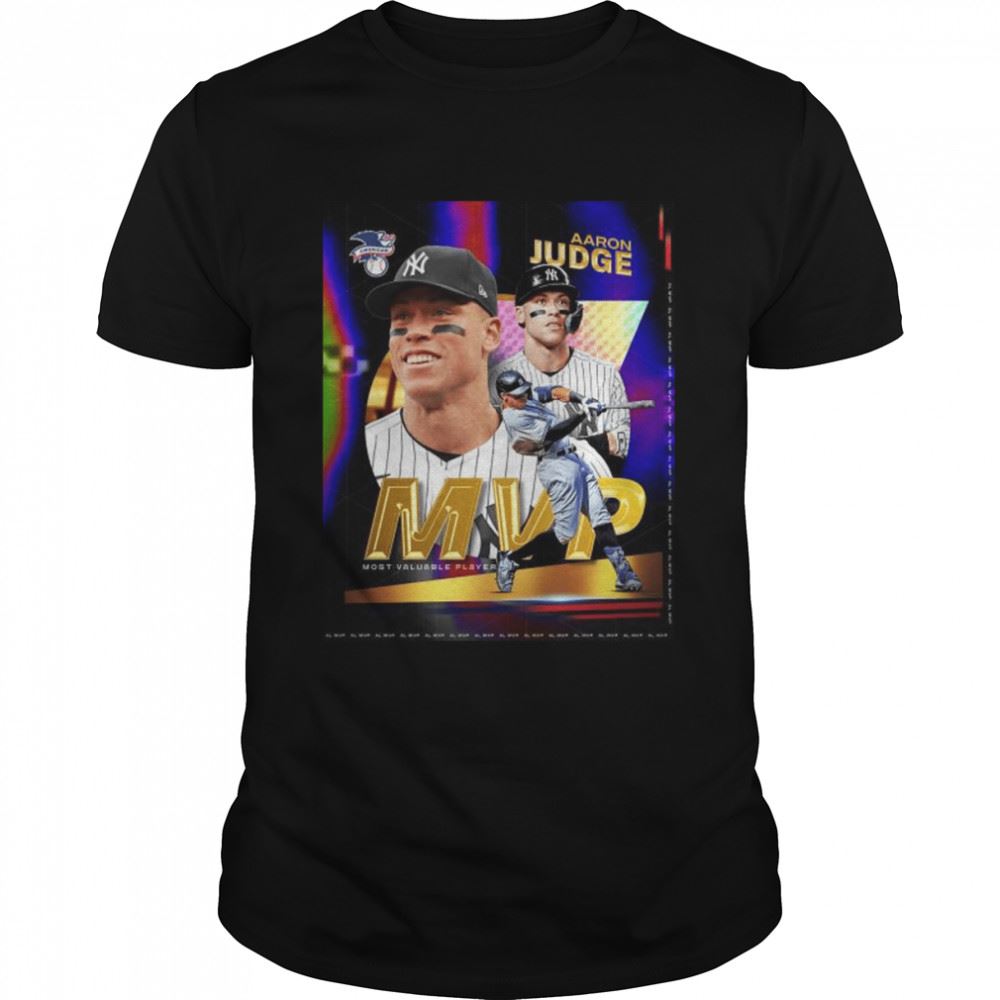 Awesome Aaron Judge Wins 2022 American League Mvp Award Shirt 