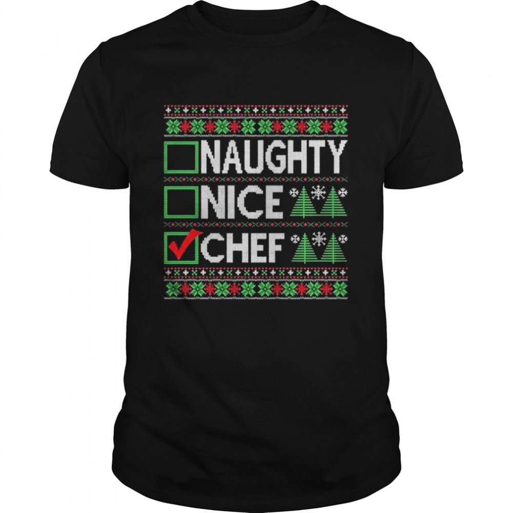 High Quality Chef Claus Christmas Ugly Sweater Chef Xmas Outfit 2022 T-shirt 