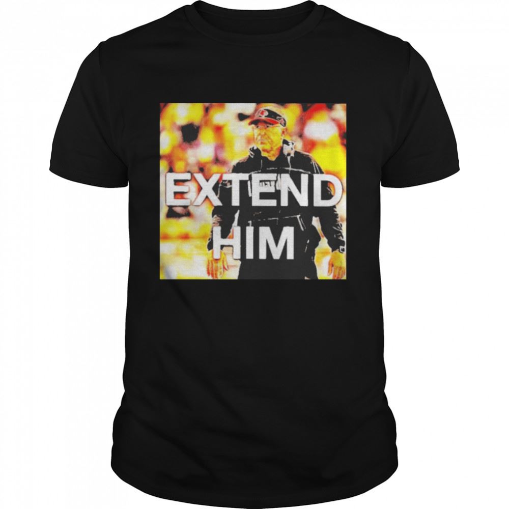 High Quality Extend Him T-shirt 