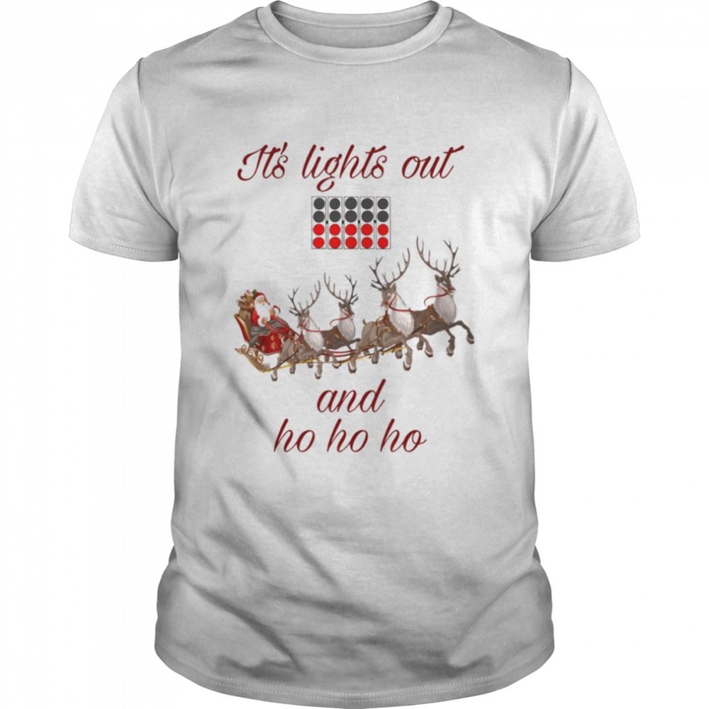 Best Its Lights Out And Ho Ho Ho F1 Christmas Shirt 