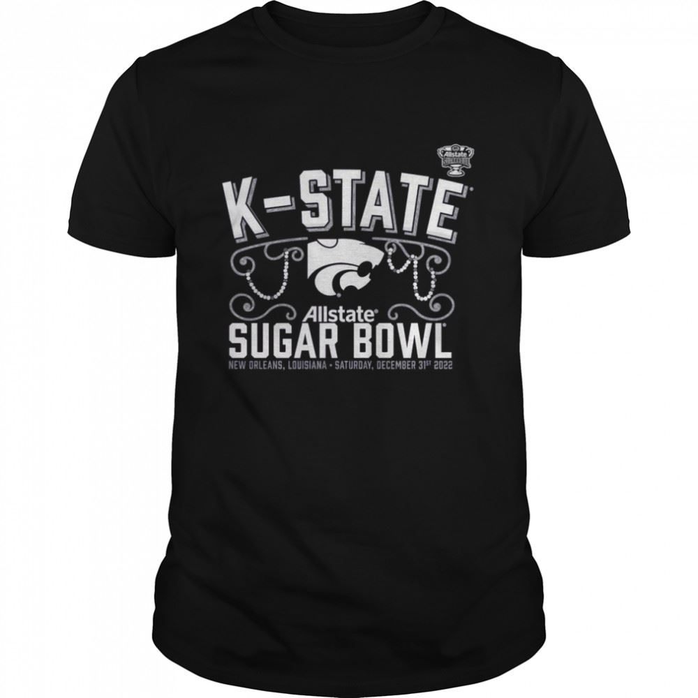 Happy Kansas State Wildcats K-state Allstate Sugar Bowl 2022 Shirt 