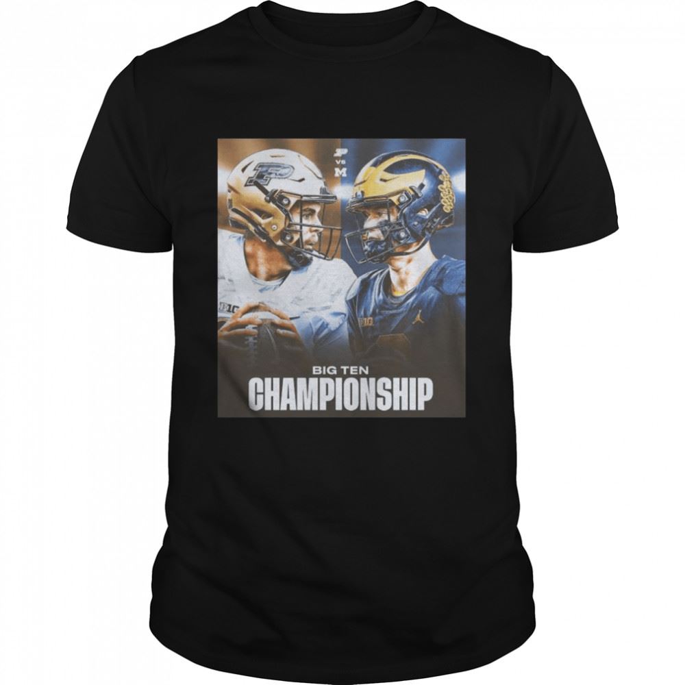 Awesome Michigan Vs Purdue Football 2022 Big Ten Championship Game Indianapolis Shirt 