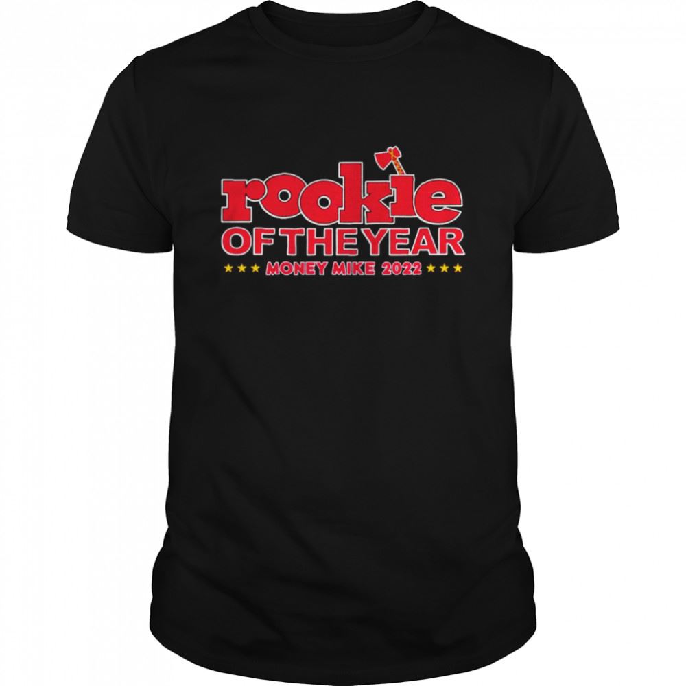 Gifts Rookie Of The Year Money Mike Roty 2022 Shirt 