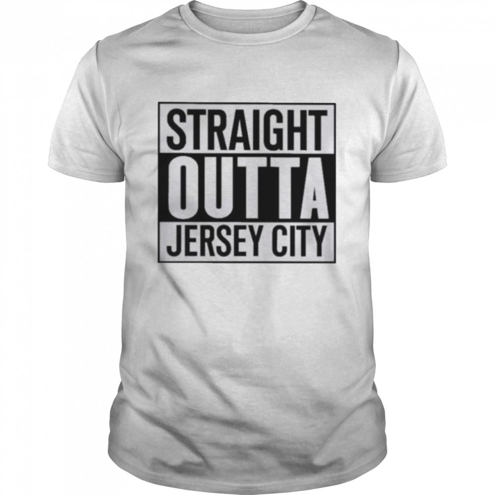 Interesting Straight Outta Jersey City 2022 Shirt 