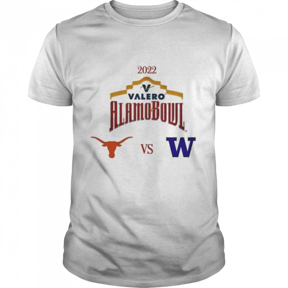 Limited Editon Texas Longhorns Vs Washington Huskies 2022 Valero Alamo Bowl Shirt 
