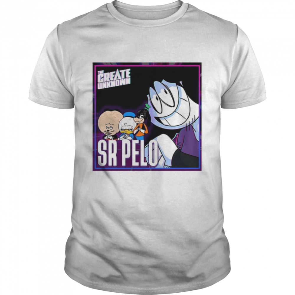 Gifts The Create Unknown Sr Pelo Shirt 