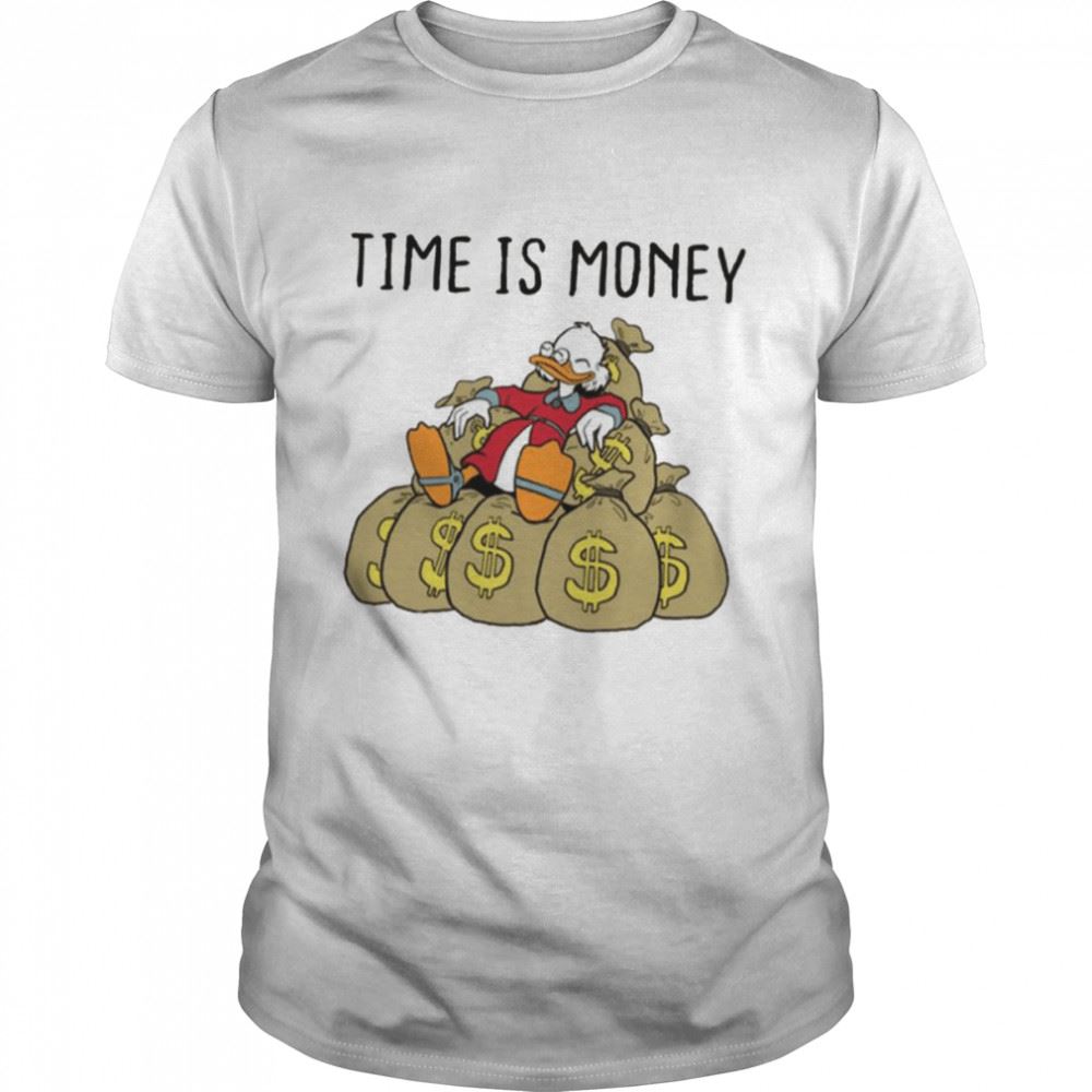 Promotions Time Is Money Scrooge Shirt 