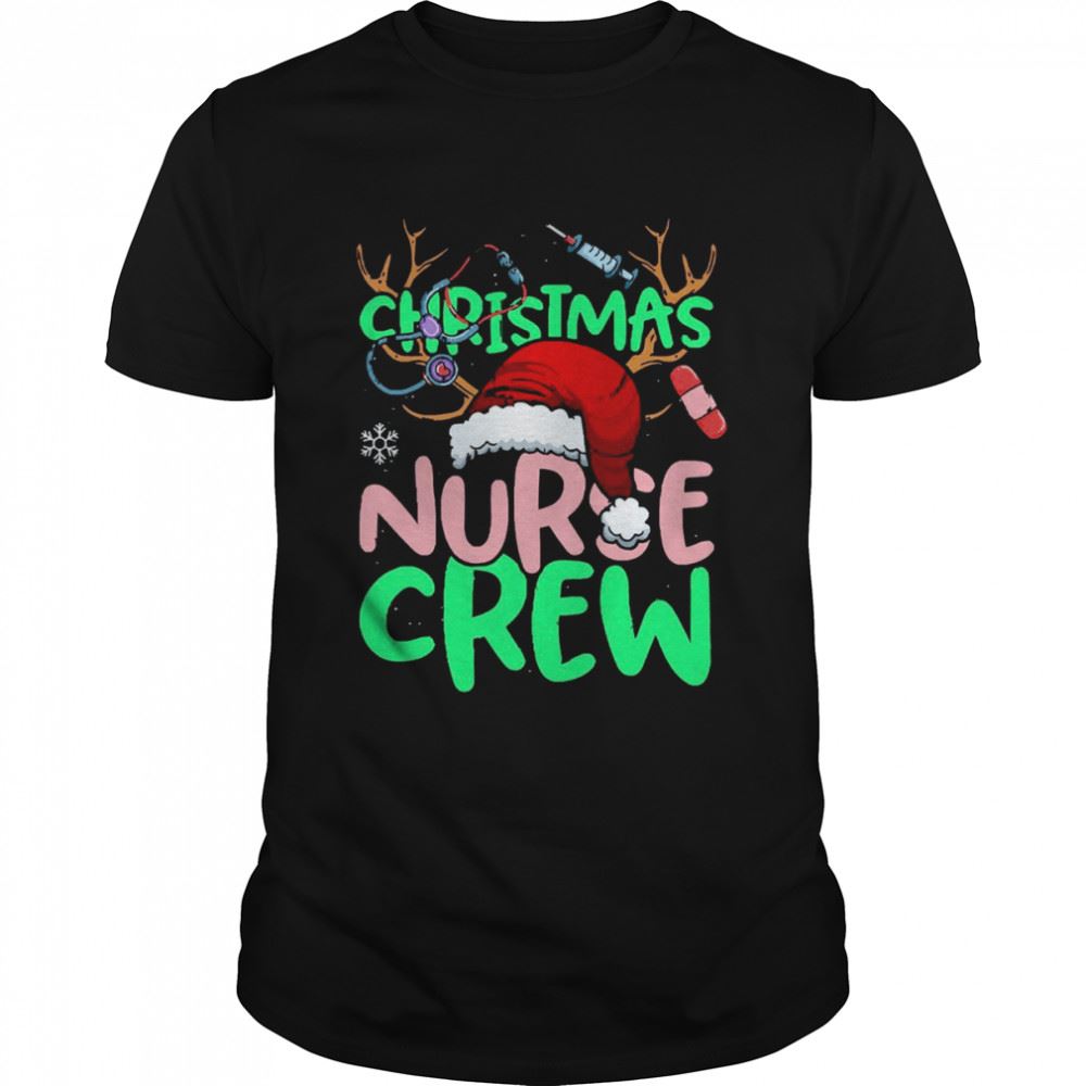 Amazing Christmas Nurse Crew Practitioners Funny Rn Lpn Gift T-shirt 